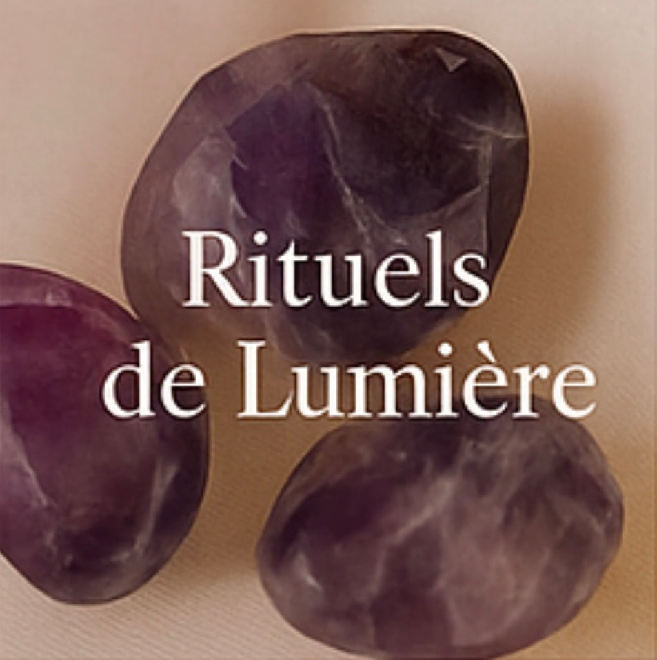 ✨ RITUEL DE LUMIÈRE ✨